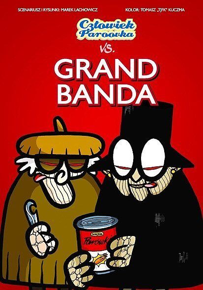 Człowiek-Paroovka - 01 - vs. Grand banda