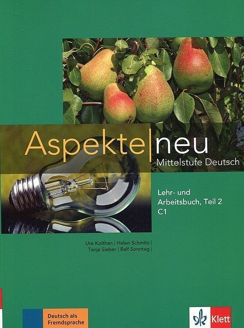 Aspekte neu C1 Lehr- und Arbeitsbuch Teil 2