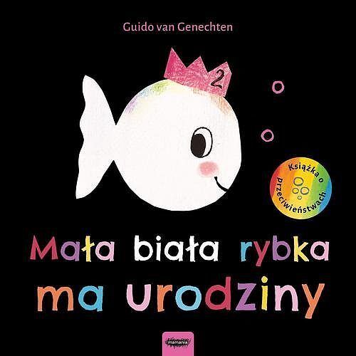 Mała biała rybka ma urodziny. Książka kartonowa