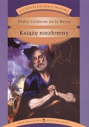 Książę niezłomny (Arcydzieła literatury światowej)