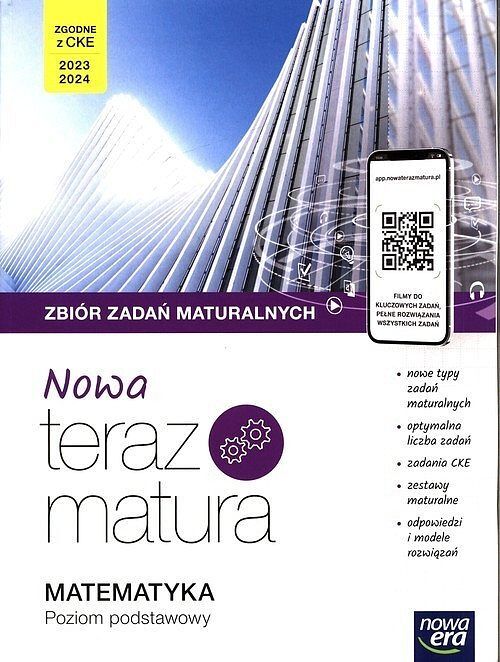 Nowa Teraz Matura 2023 Matematyka Zbiór zadań maturalnych Poziom podstawowy