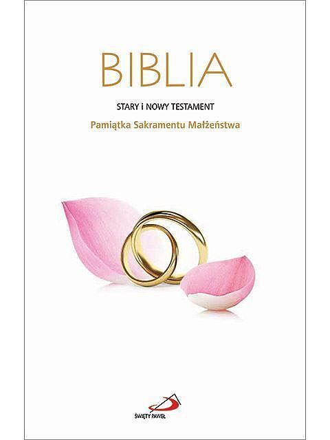 Biblia stary i nowy testament pamiątka ślubu