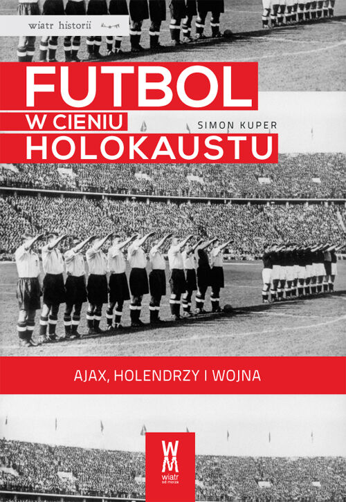 Futbol w cieniu Holokaustu
