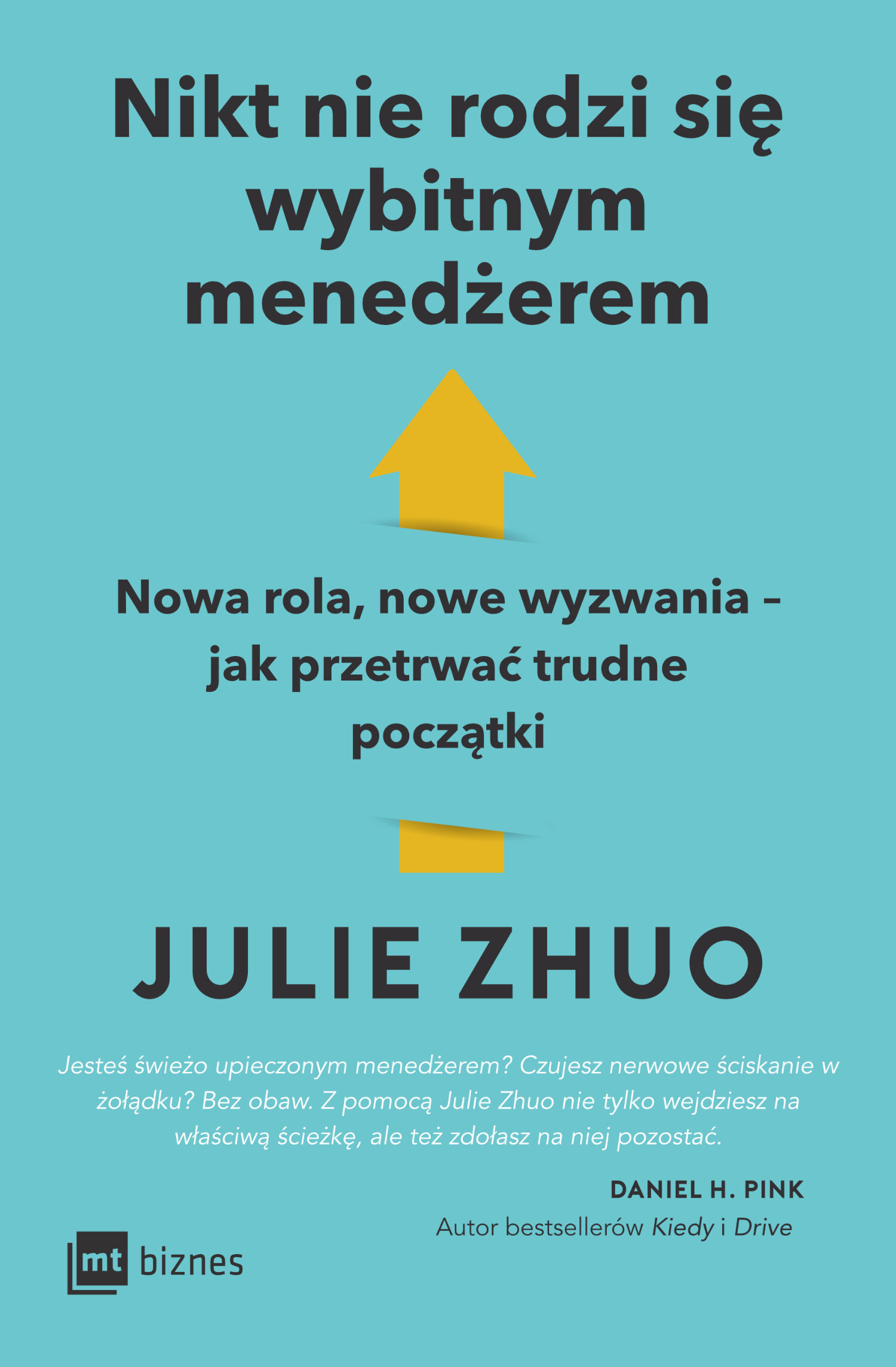 Nikt nie rodzi się wybitnym menedżerem