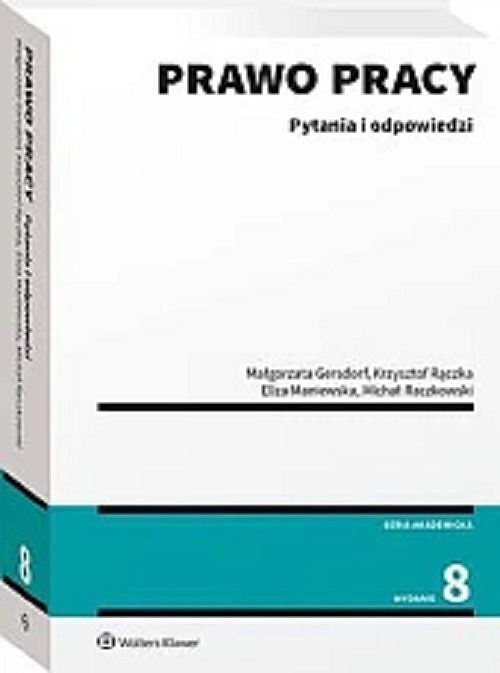 Prawo pracy Pytania i odpowiedzi w. 8/2023