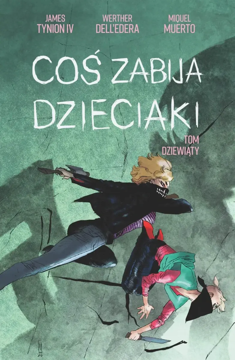 Coś zabija dzieciaki - 9