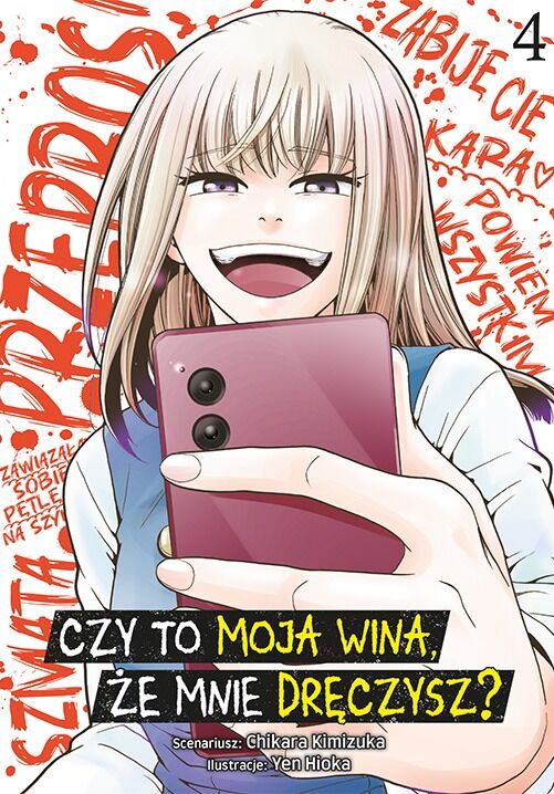 Czy to moja wina, że mnie dręczysz? - 04