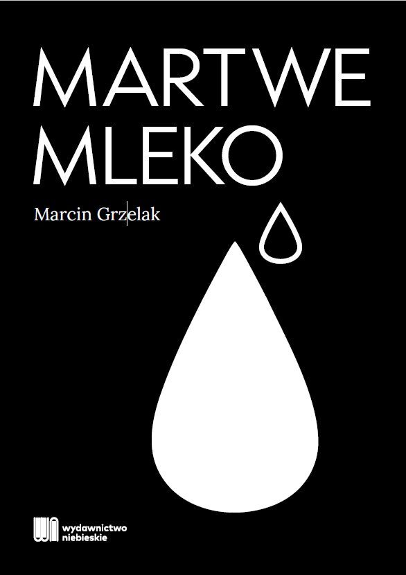 Martwe Mleko