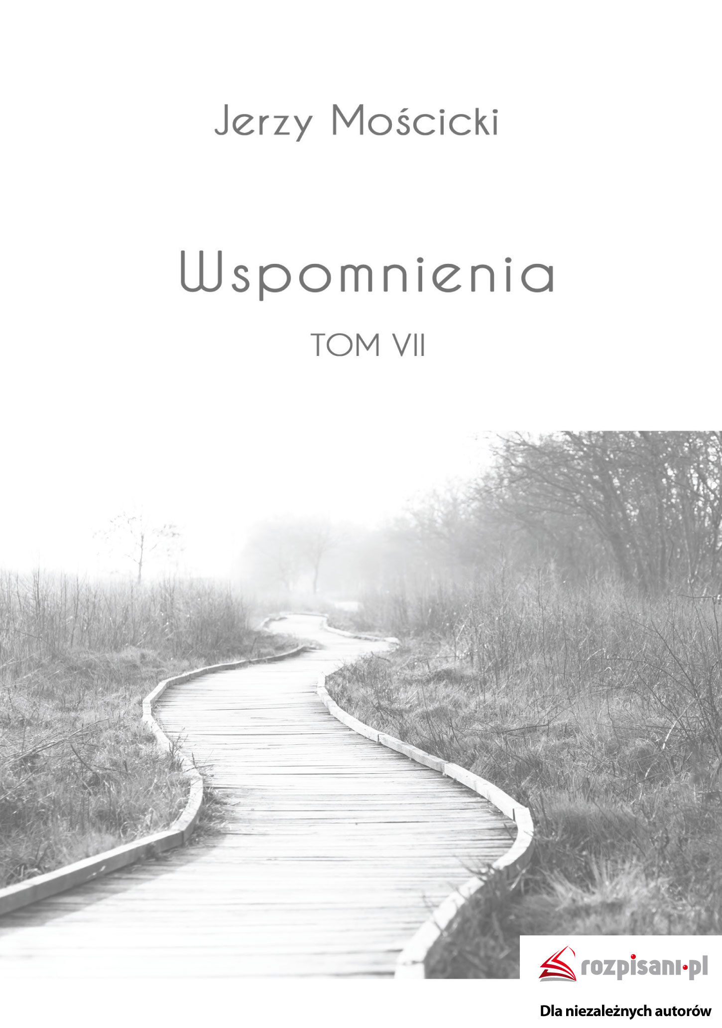 Wspomnienia Tom VII