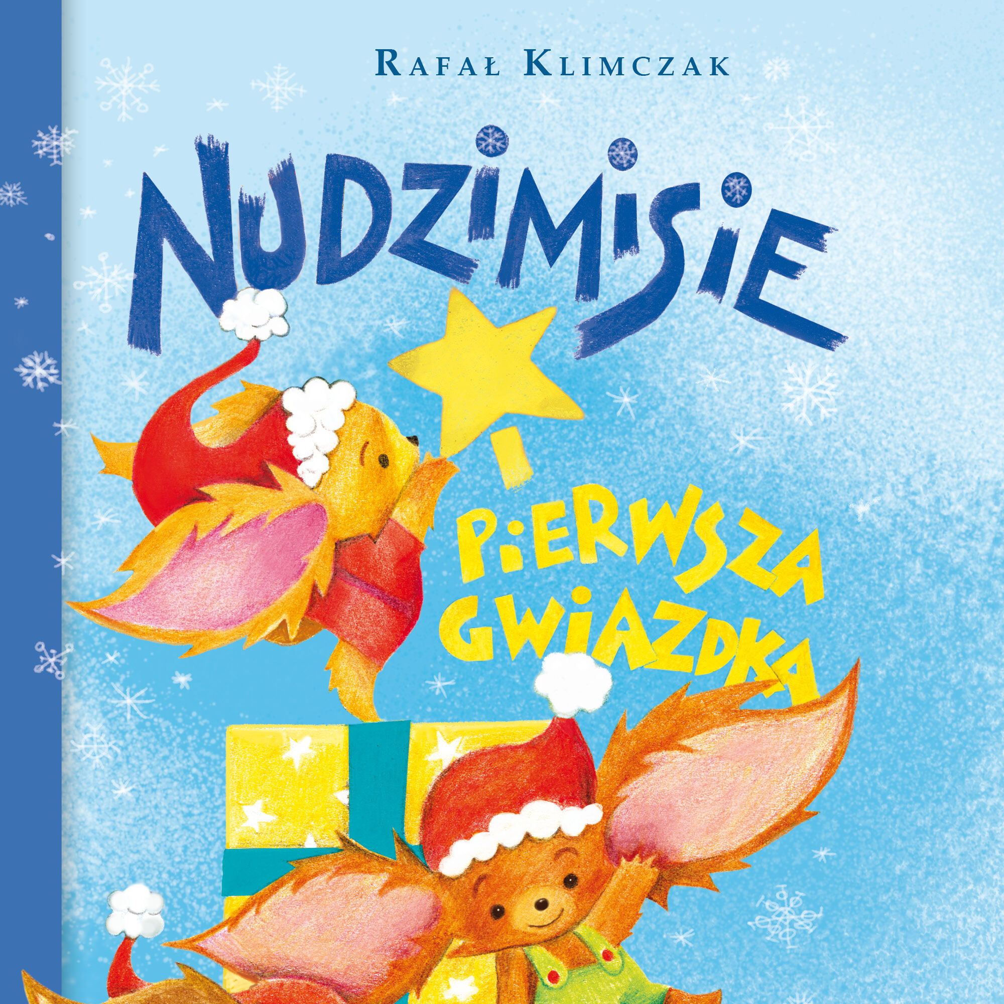 Nudzimisie i pierwsza Gwiazdka (audiobook MP3)