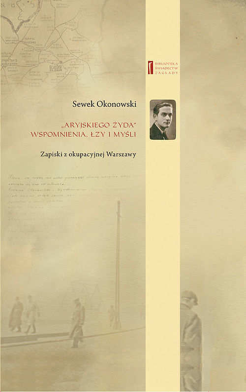 Aryjskiego Żyda wspomnienia, łzy i myśli