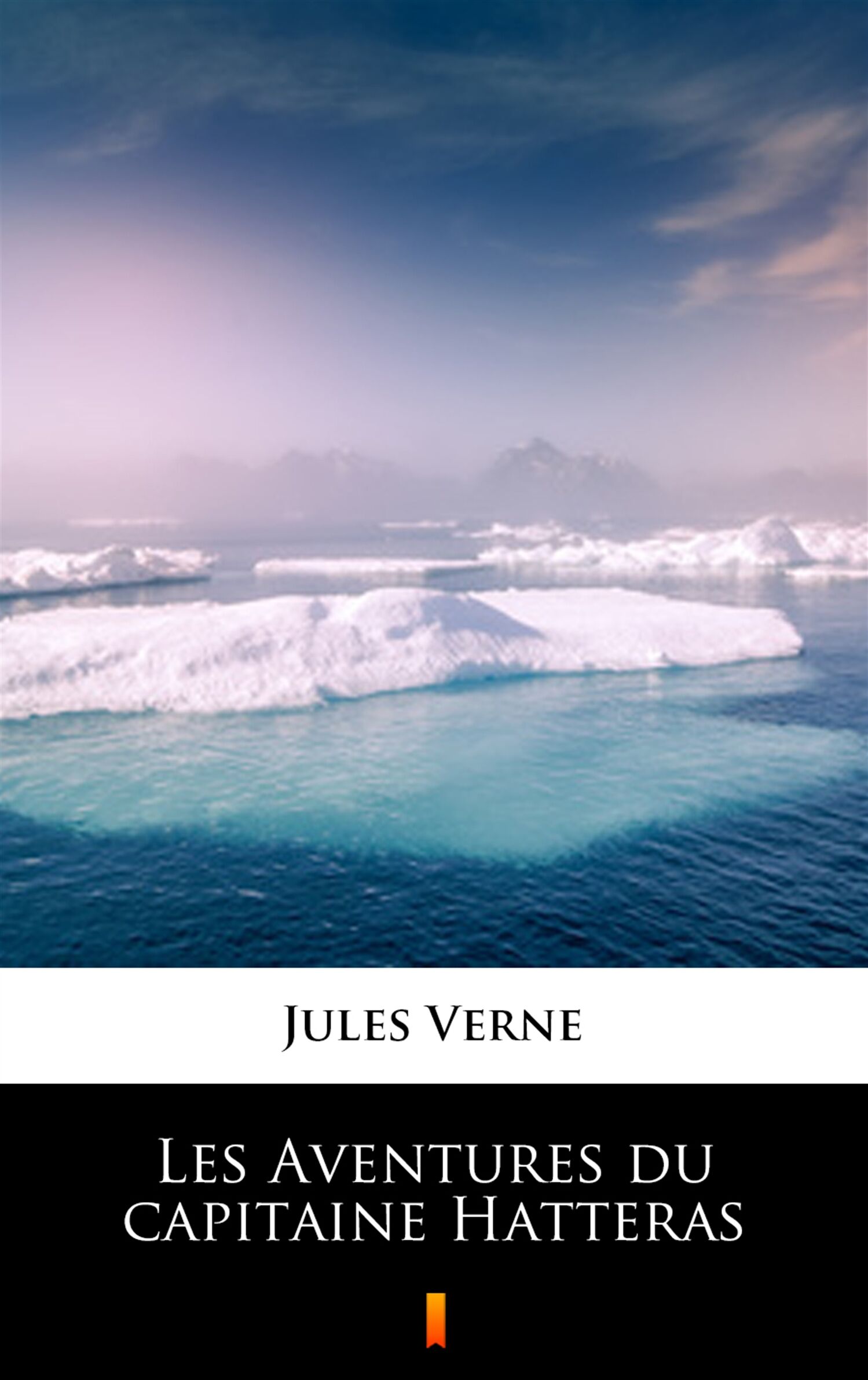 Les Aventures du capitaine Hatteras (e-book)