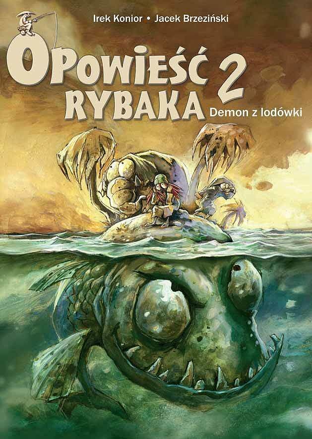 Opowieść rybaka - 2 - Demon z lodówki