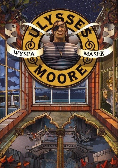 Ulysses Moore. Tom 4. Wyspa masek