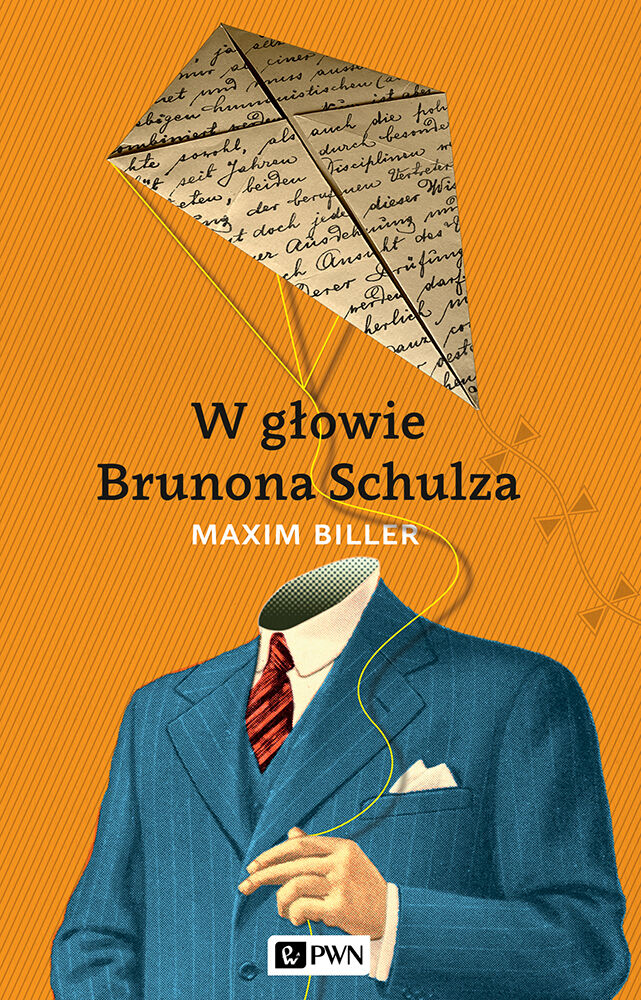 W głowie Brunona Schulza