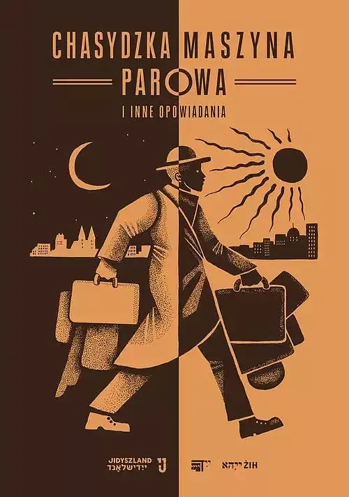 Chasydzka maszyna parowa i inne opowiadania