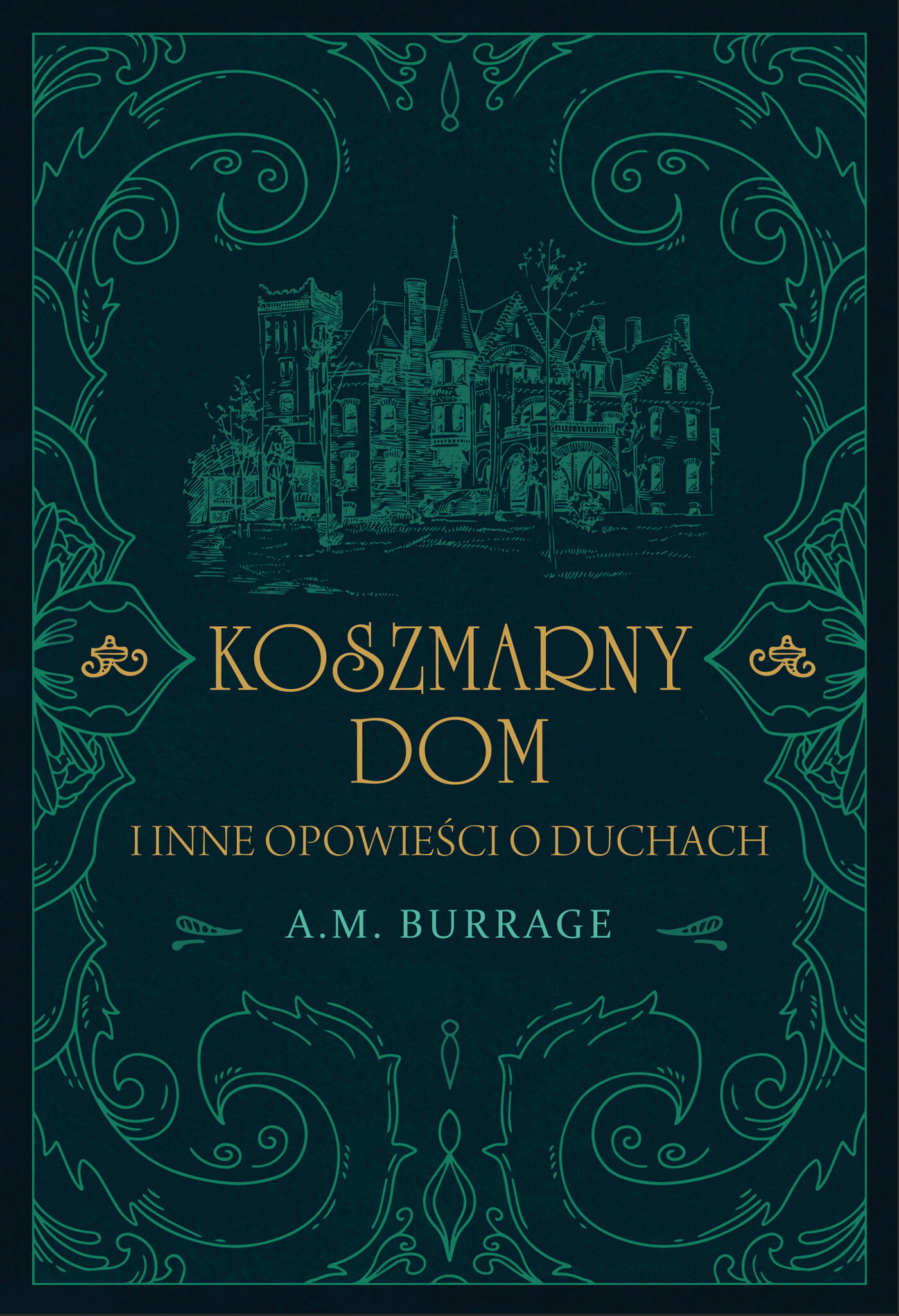 Koszmarny dom i inne opowieści o duchach (e-book)