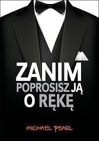 Zanim poprosisz ją o rękę
