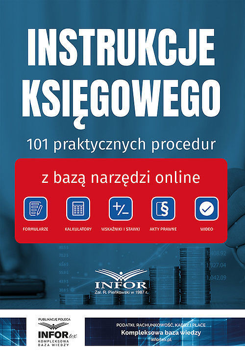 Instrukcje księgowego 101 praktycznych procedur
