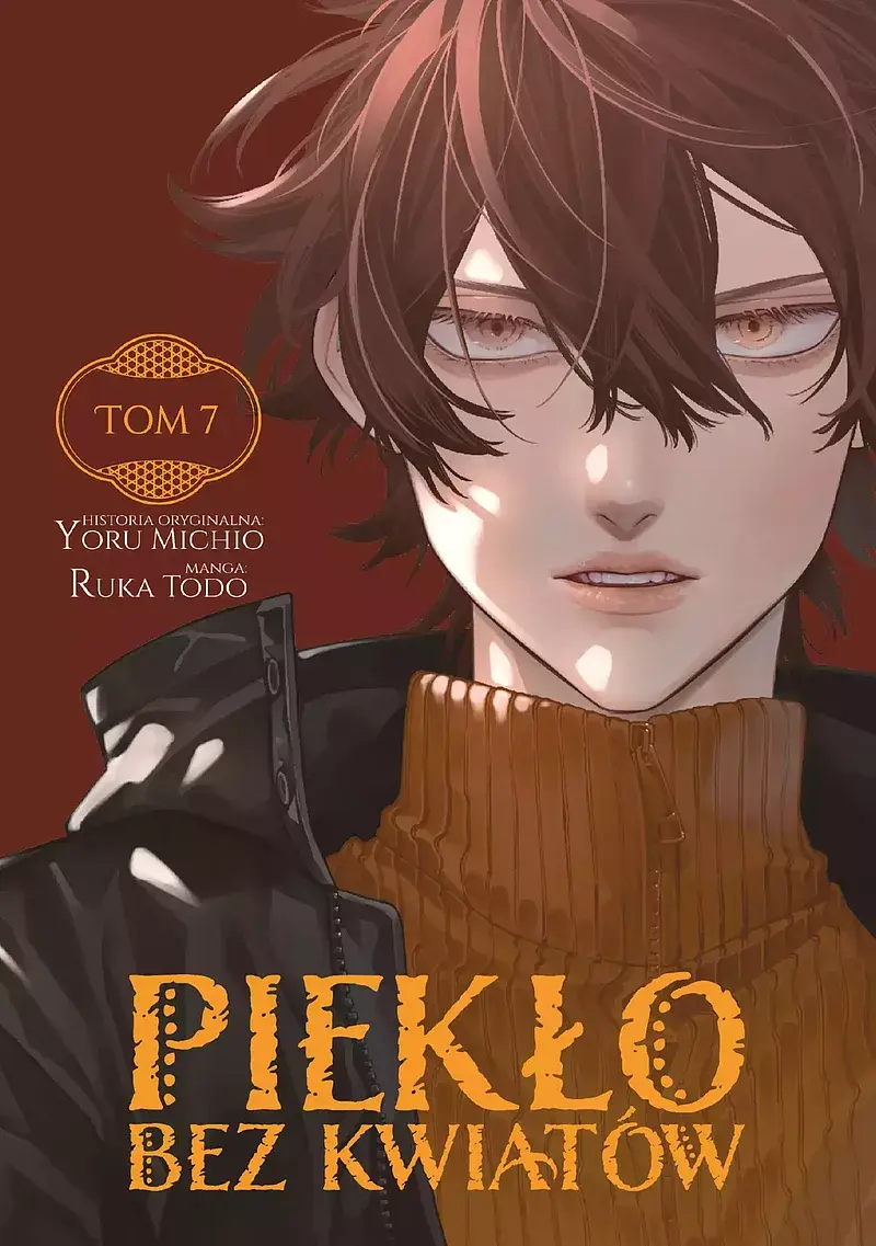 Piekło bez kwiatów - 07