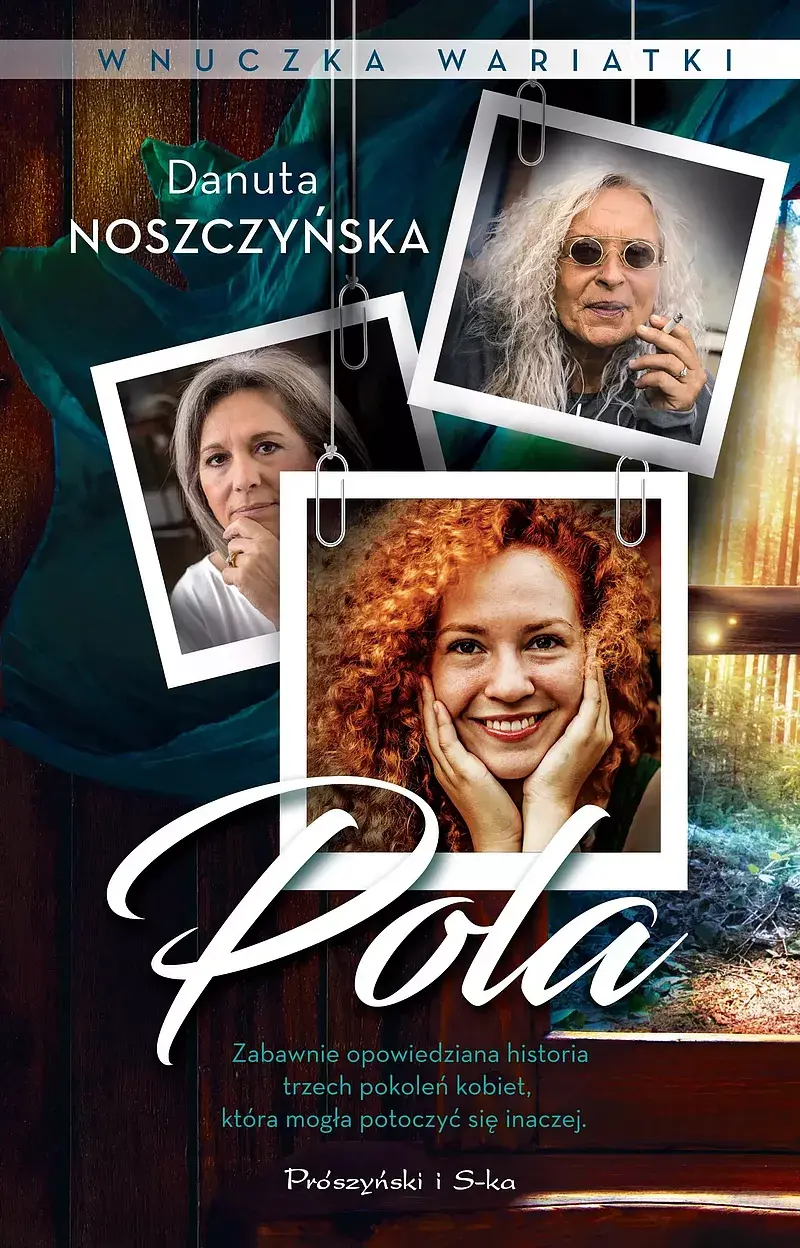 Wnuczka wariatki. Pola (Duże Litery)