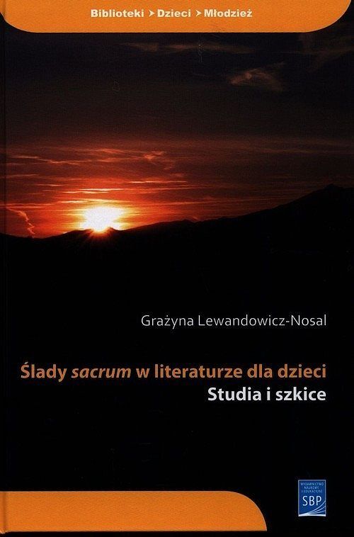 Ślady sacrum w literaturze dla dzieci