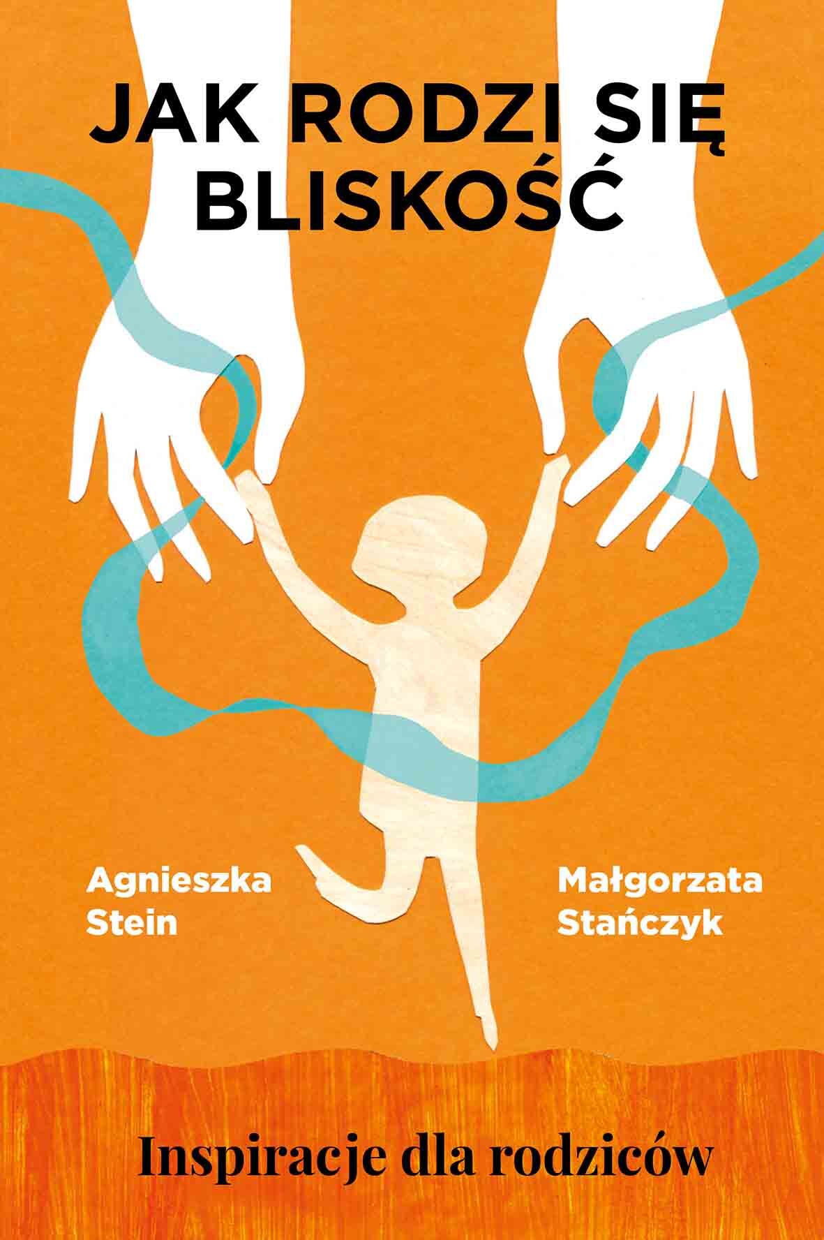 Jak rodzi się bliskość. (e-book)