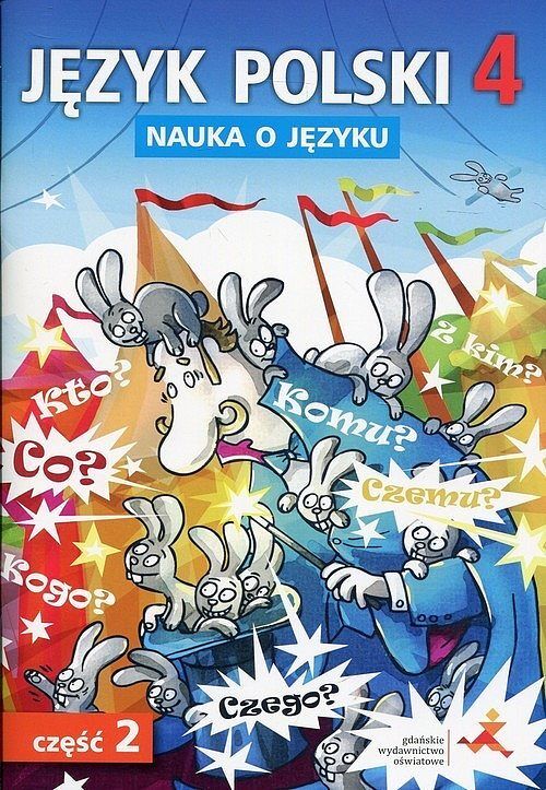 Język polski 4 Nauka o języku. Część 2 Ćwiczenia