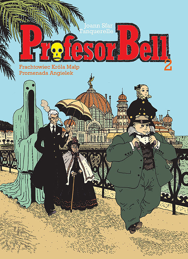 Profesor Bell - 2 - Frachtowiec Króla Małp / Promenada Angielek