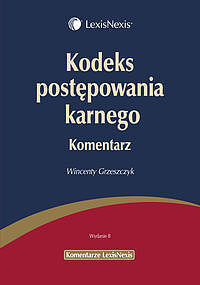 Kodeks postępowania karnego Komentarz