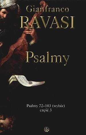 Psalmy. Psalmy 72-103 (wybór). Część 3