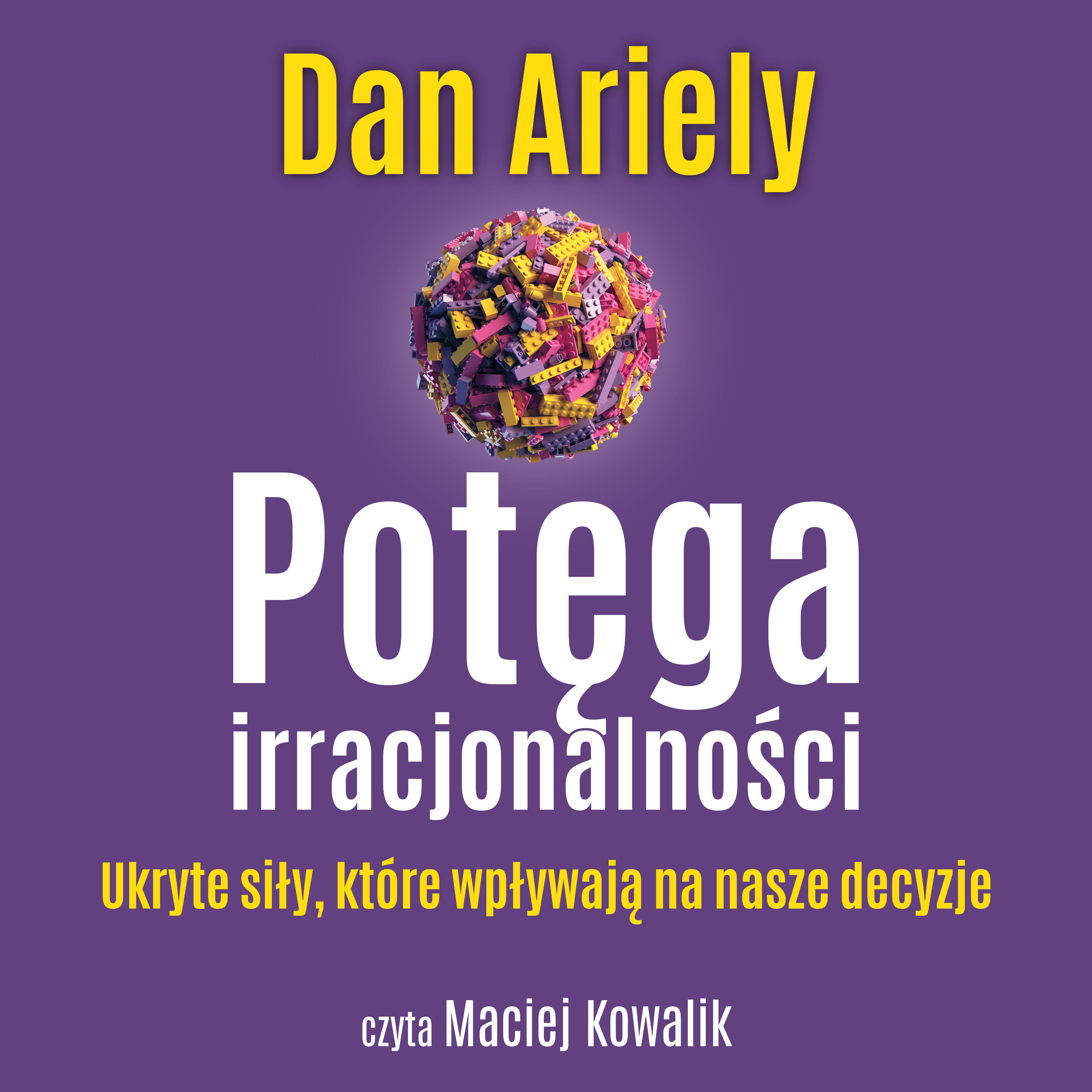 Potęga irracjonalności (audiobook MP3)