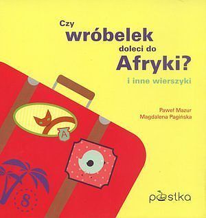 Czy wróbelek doleci do Afryki?