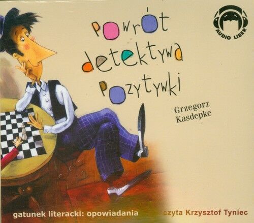 Powrót Detektywa Pozytywki (audiobook CD)
