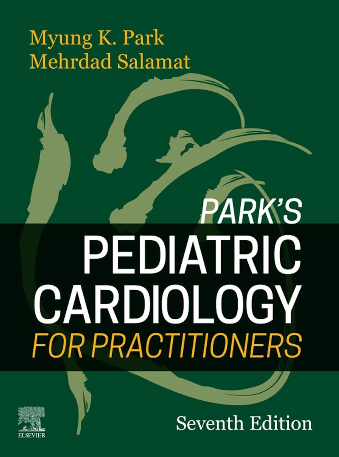 Park'S Pediatric Cardiology For Practitioners