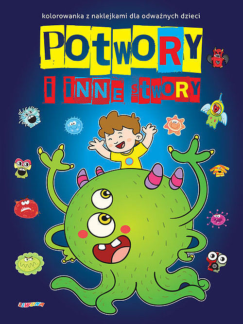 Potwory i inne stwory