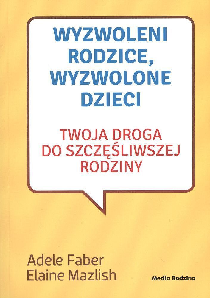 Wyzwoleni rodzice, wyzwolone dzieci - 2017