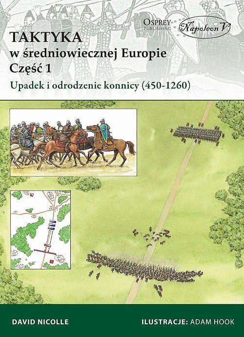 Taktyka w średniowiecznej Europie. Część 1