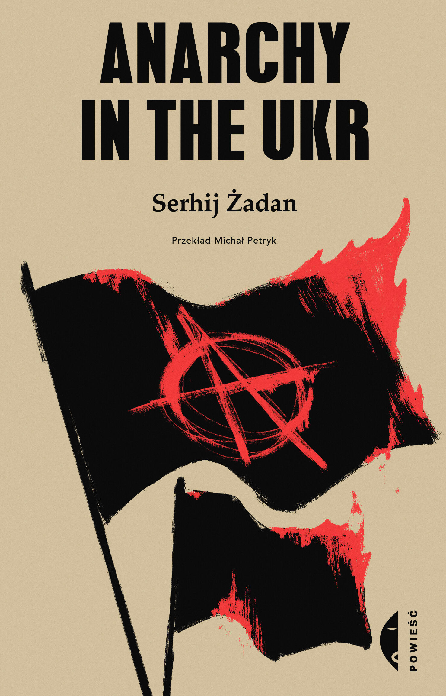Anarchy in the UKR (e-book)