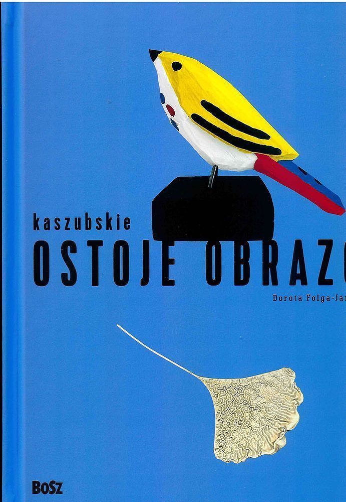 Kaszubskie ostoje obrazów