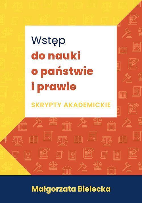 Wstęp do nauki o państwie i prawie Skrypty akademickie