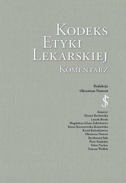 Kodeks Etyki Lekarskiej Komentarz