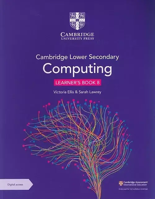 Cambridge Lower Secondary Computing Learner's Book 8 with Digital Access (1 Year)
