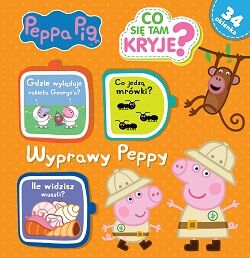 Wyprawy peppy świnka peppy co tam się kryje