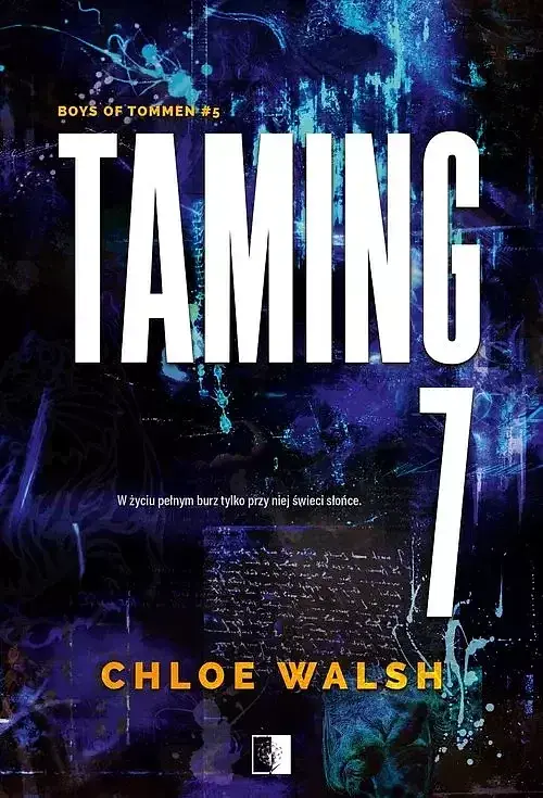 Boys of Tommen. Tom 5 Taming 7