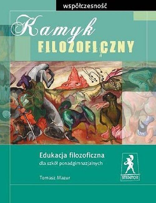 Kamyk filozoficzny Współczesność