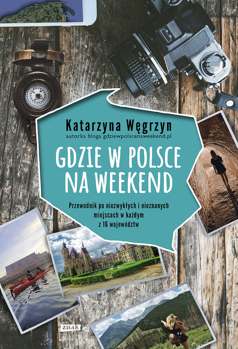 Gdzie w Polsce na weekend (2022)