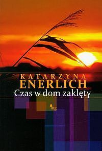Czas w dom zaklęty