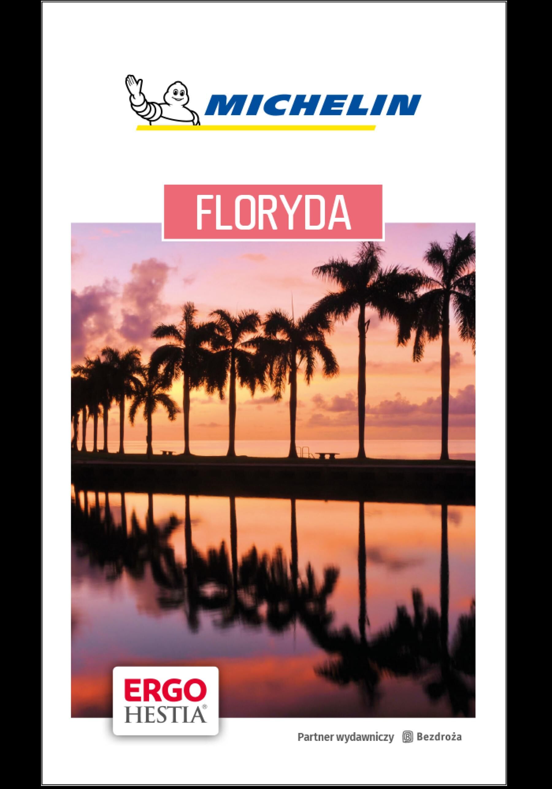 Floryda. Michelin. Wydanie 1 (e-book)