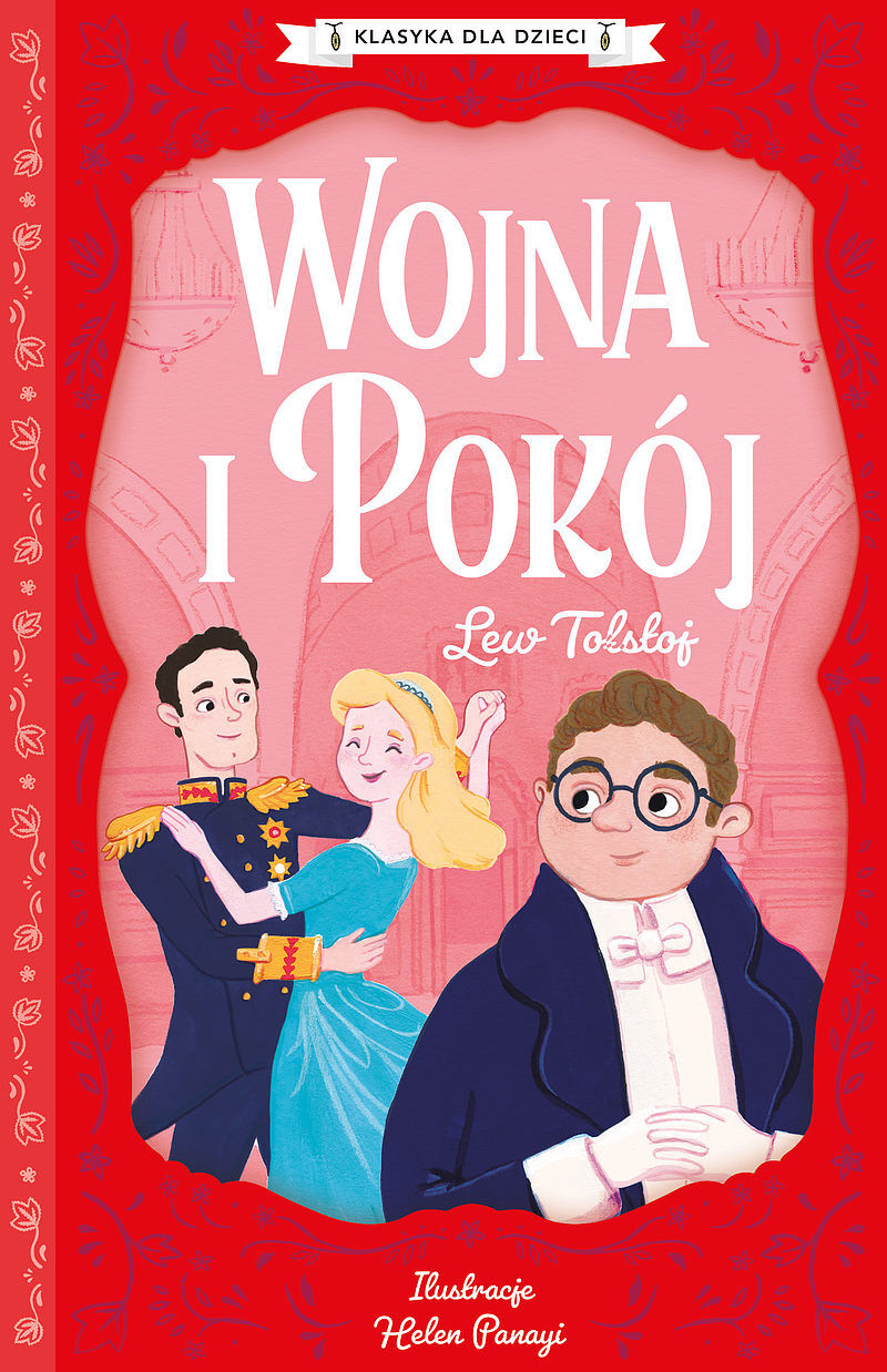 Wojna i pokój. Klasyka dla dzieci. Lew tołstoj